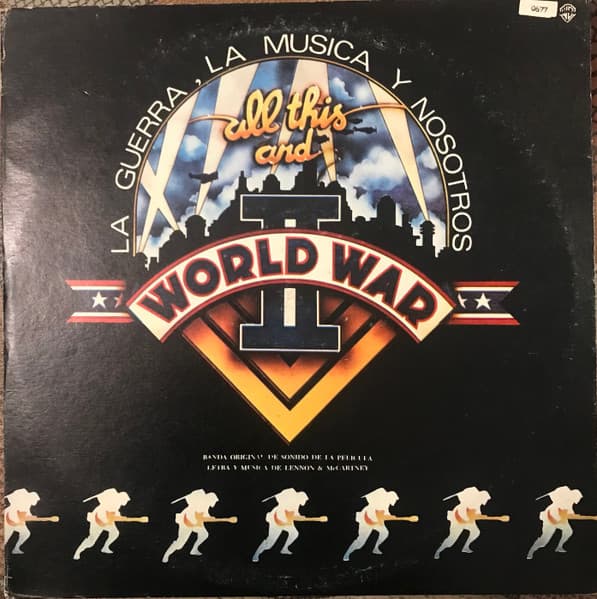 Various — All This And World War II La Guerra, La Musica Y Nosotros