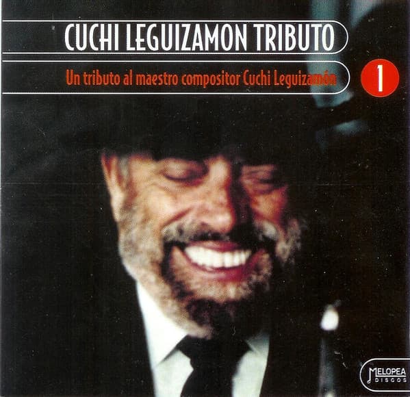 Various — Cuchi Leguizamon Tributo - Volumen 1