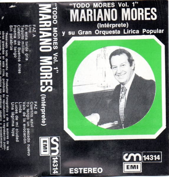 Mariano Mores Y Su Gran Orquesta Lírica Popular — Todo Mores Vol. 1
