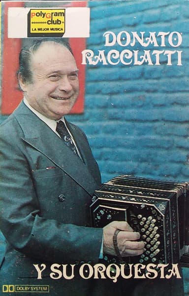 Donato Racciatti Y Su Orquesta — Donatto Racciatti Y Su Orquesta