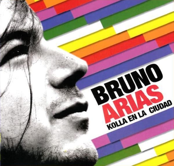 Bruno Arias — Kolla En la Ciudad
