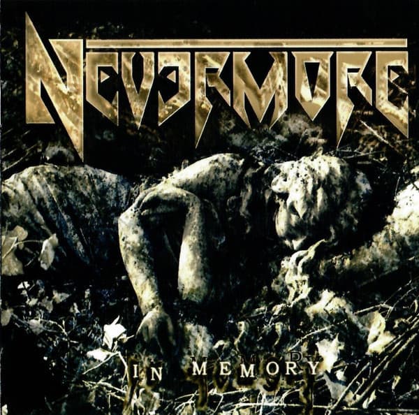 Nevermore — In Memory