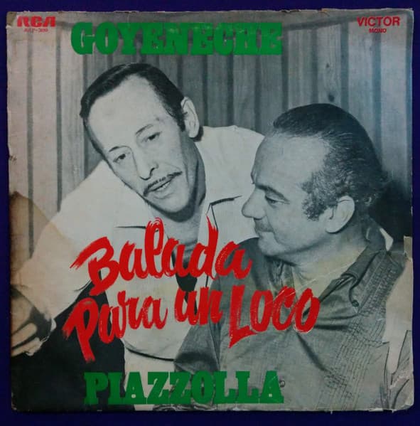 Goyeneche & Piazzolla — Balada Para Un Loco