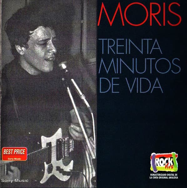 Moris — Treinta Minutos De Vida