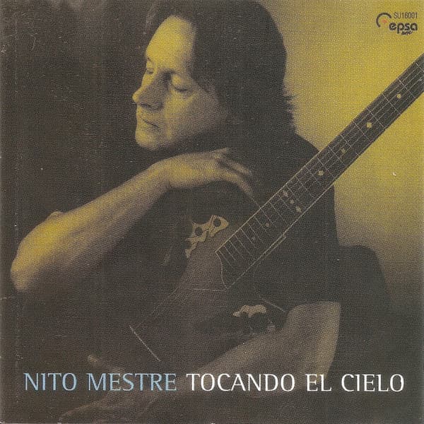 Nito Mestre — Tocando El Cielo