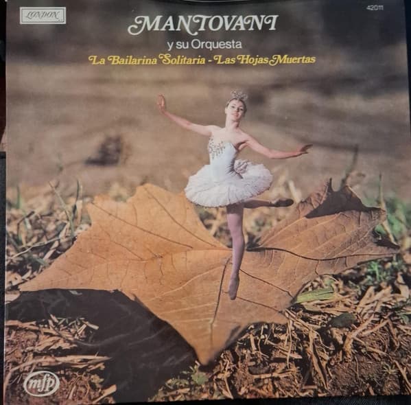 Mantovani y Su Orquesta — La Bailarina Solitaria - Las Hojas Muertas