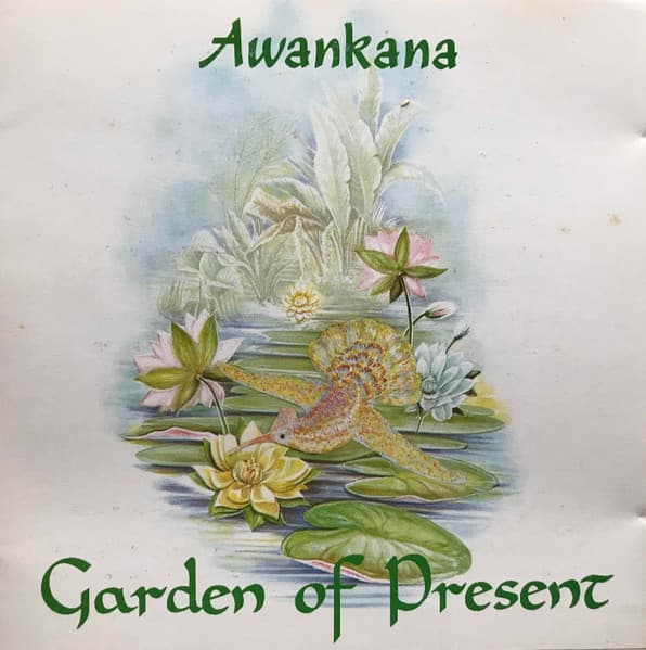 Awankana — Garden Of Present. The Cicle Of Seasons