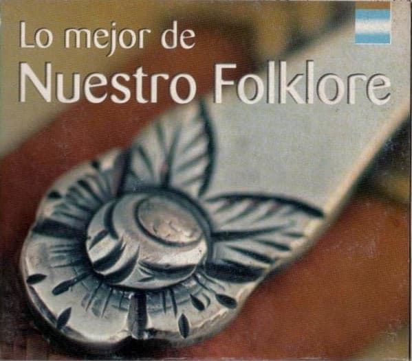 Various — Lo Mejor De Nuestro Folklore