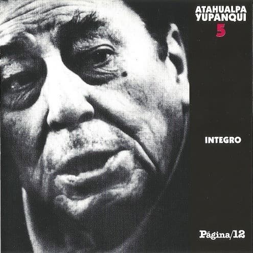 Atahualpa Yupanqui — Integro 5