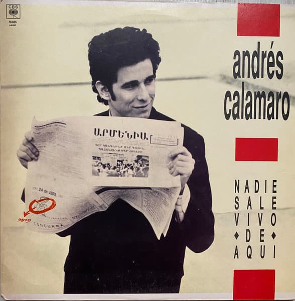 Andrés Calamaro — Nadie Sale Vivo De Aqui