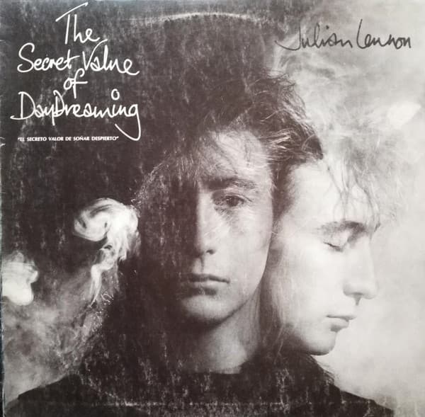 Julian Lennon — The Secret Value Of Daydreaming