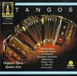 Orquesta Típica Buenos Aires — Tangos