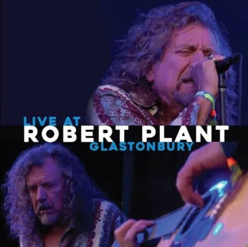 Robert Plant — Live At Glastonbury