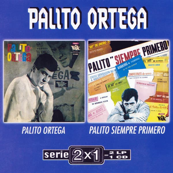 Palito Ortega — Palito Ortega / Palito Siempre Primero
