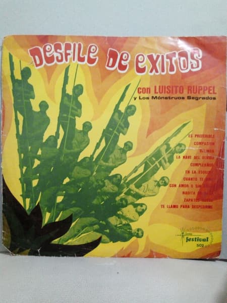 Luisito Ruppel & Los Montruos Sagrados — Desfile De Éxitos
