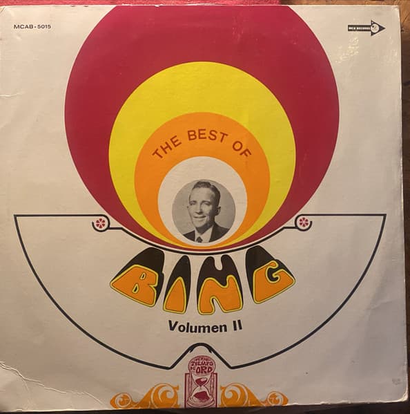 Bing Crosby — The Best Of Vol. II