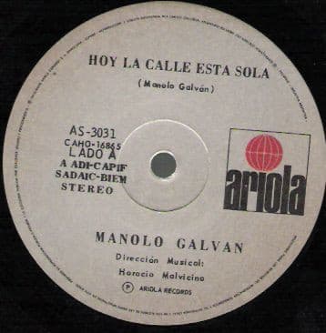 Manolo Galván — Hoy La Calle Esta Sola / Cuando Ella Duerme