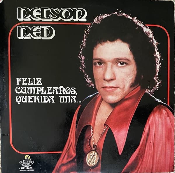 Nelson Ned — Feliz Cumpleaños, Querida Mia