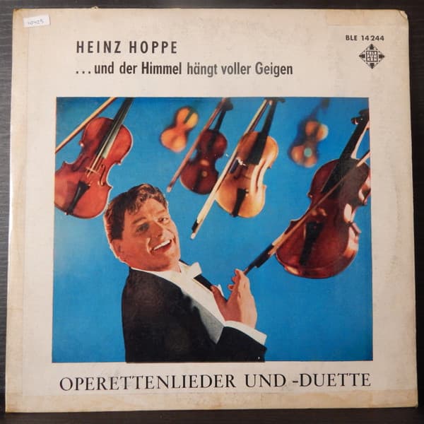Heinz Hoppe — El Cielo Está Lleno De Violines = ... Und Der Himmel Hängt Voller Geigen