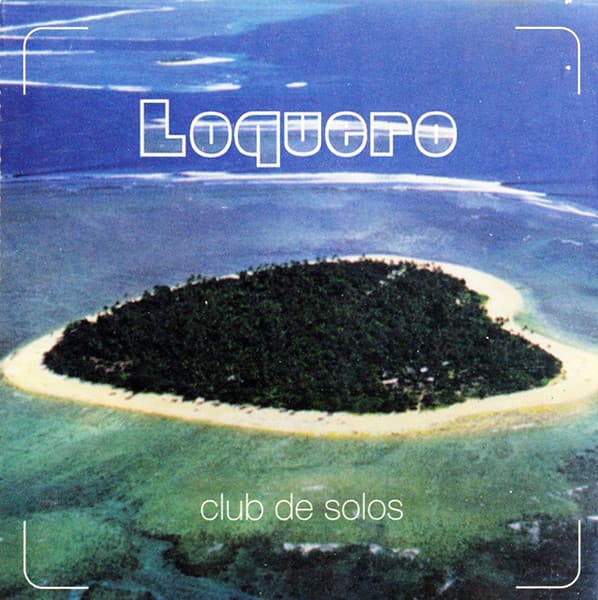 Loquero — Club De Solos