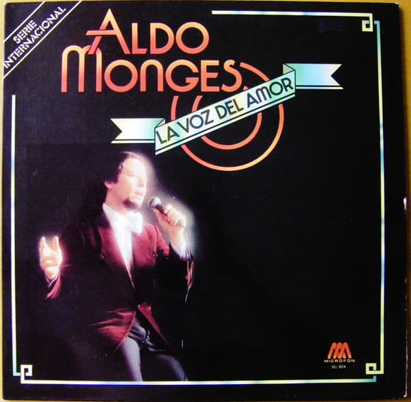 Aldo Monges — La Voz Del Amor