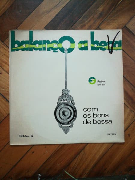 Os Bons De Bossa — Balanço A Beça