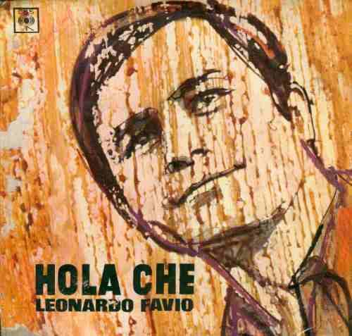 Leonardo Favio — Hola Che