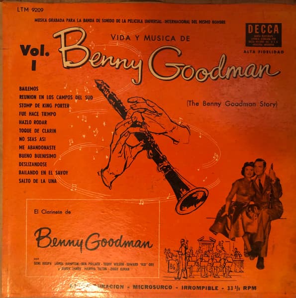 Benny Goodman y Su Orquesta — Vida Y Música de Benny Goodman = The Benny Goodman Story Vol. 1