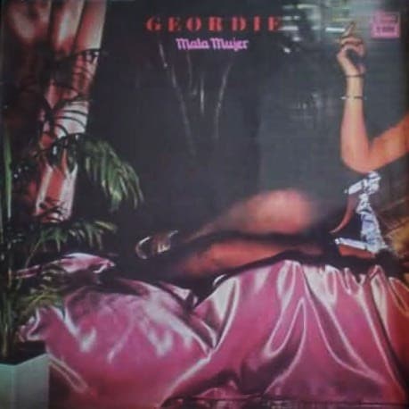 Geordie — Mala Mujer
