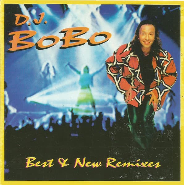 DJ BoBo — Best & New Remixes
