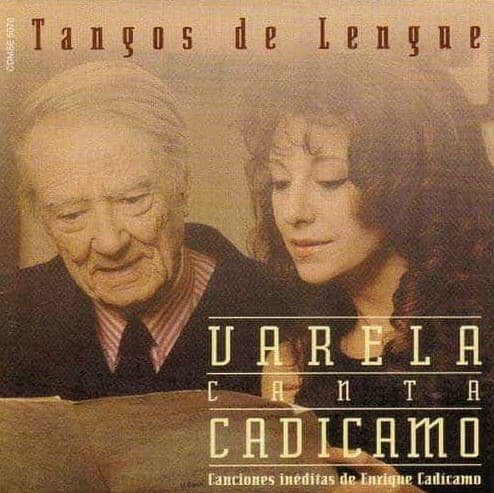 Adriana Varela — Tangos de Lengue - Varela Canta Cadícamo