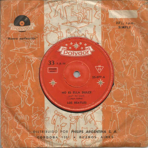 Los Beatles — No Es Ella Dulce = Ain´t She Sweet / Toma Un Seguro Sobre Mi Nena = Take Out Some Insurance On Me Baby