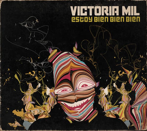 Victoria Mil — Estoy Bien Bien Bien