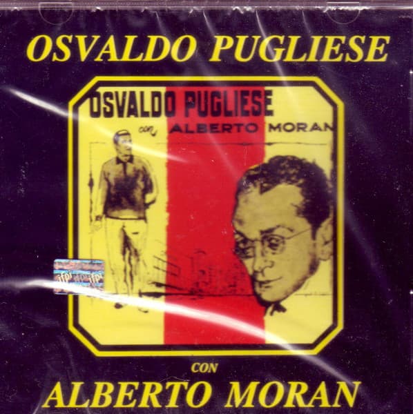 Osvaldo Pugliese & Alberto Morán — Osvaldo Pugliese Con Alberto Moran