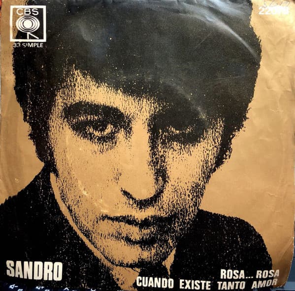 Sandro — Rosa... Rosa / Cuando Existe Tanto Amor
