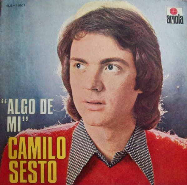 Camilo Sesto — Algo De Mi