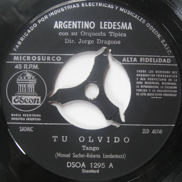 Argentino Ledesma Con Su Orquesta Tipica — Tu Olvido