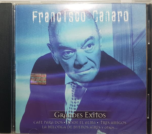 Francisco Canaro — Grandes Exitos