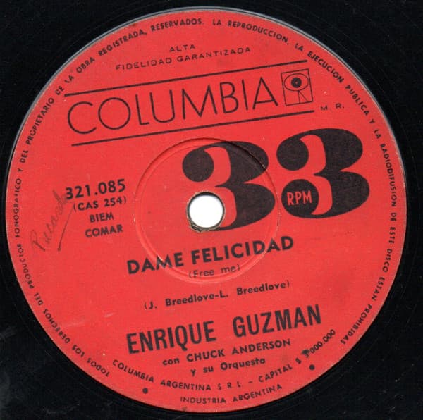 Enrique Guzmán & Chuck Anderson Y Su Orquesta — Dame Felicidad / 100 Kilos De Barro
