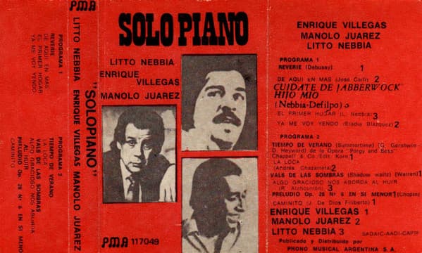 Litto Nebbia & Enrique Villegas & Manolo Juárez — Solo Piano