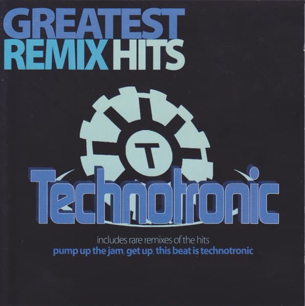 Technotronic — Greatest Remix Hits