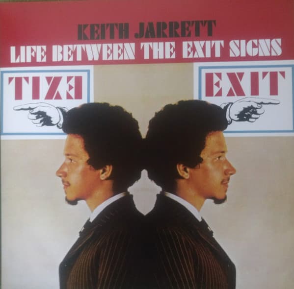 Keith Jarrett — Life Between The Exit Signs