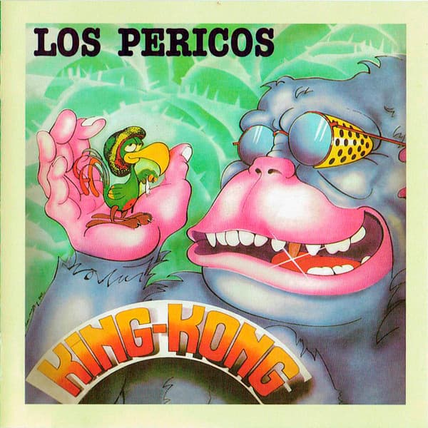 Los Pericos — King Kong