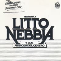 Litto Nebbia & Los Músicos Del Centro — Canciones Para Conocernos Más