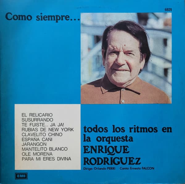 Enrique Rodríguez — Como Siempre... Todos Los Ritmos En La Orquesta