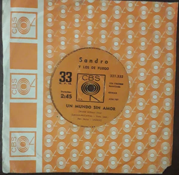 Sandro & Los De Fuego — Un Mundo Sin Amor / Niñito