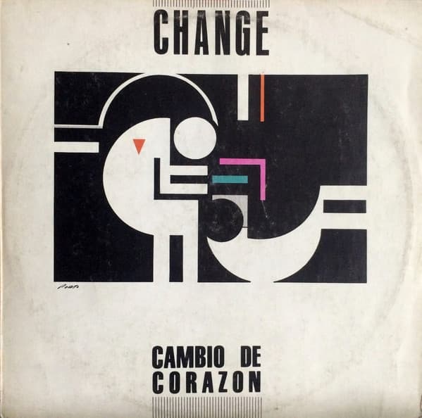Change — Change Of Heart = Cambio De Corazón