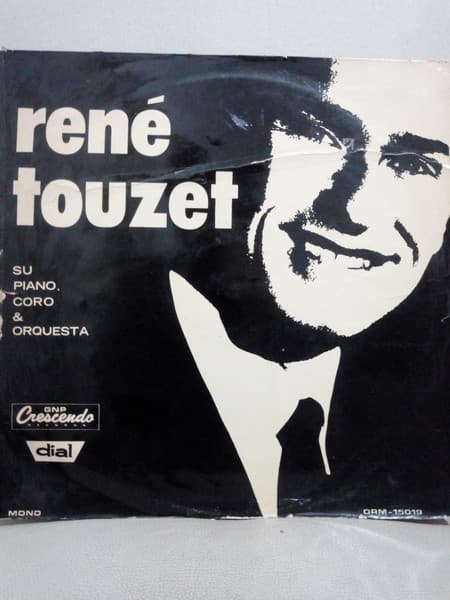 René Touzet, Su Piano, Coro & Orquesta — René Touzet, Su Piano, Coro & Orquesta