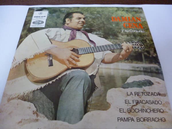 Damián Cena — La Retozada / El Fracasado / El Bochinchero / Pampa Borracho