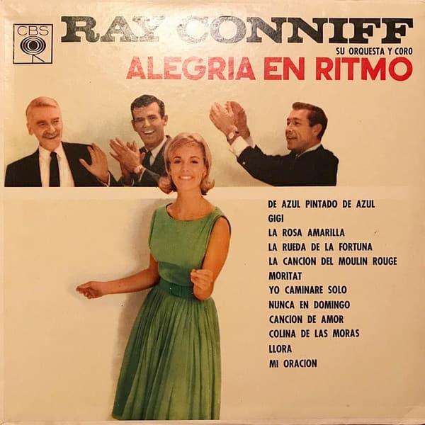Ray Conniff, Su Orquesta Y Coro — Alegría En Ritmo